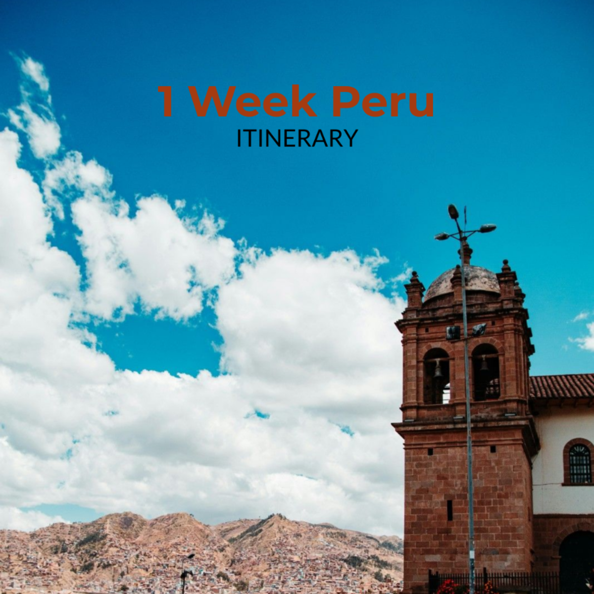 1 Week Peru Itinerary Template - Edit Online & Download