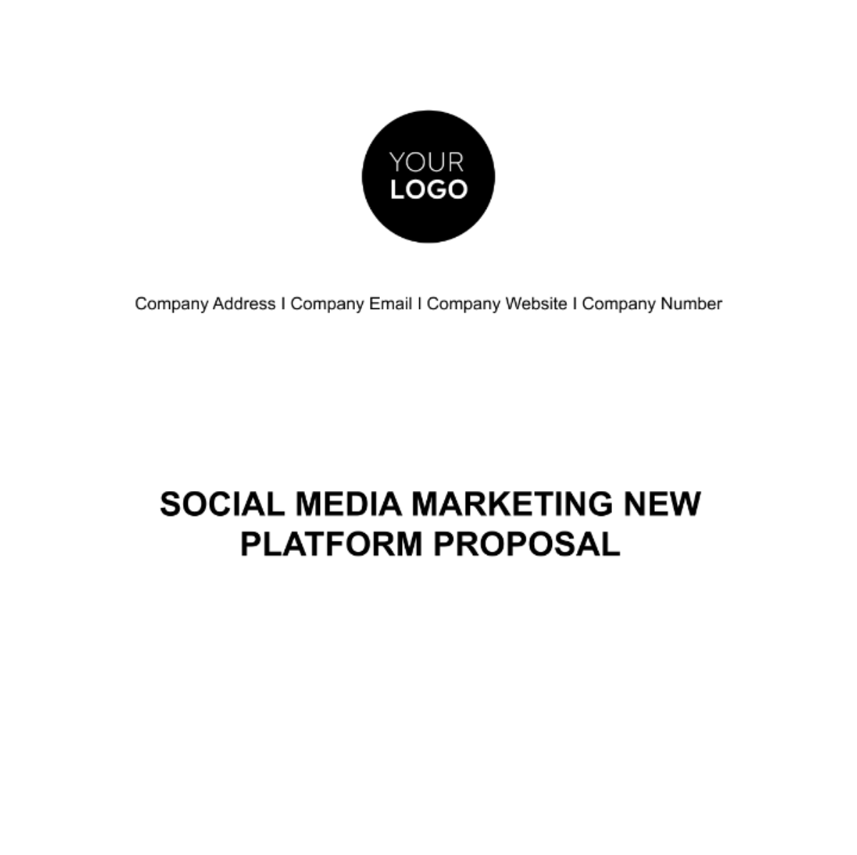  Social Media Marketing New Platform Proposal Template