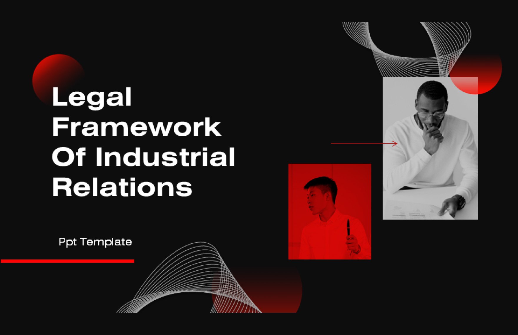 Legal Framework of Industrial Relations PPT Template