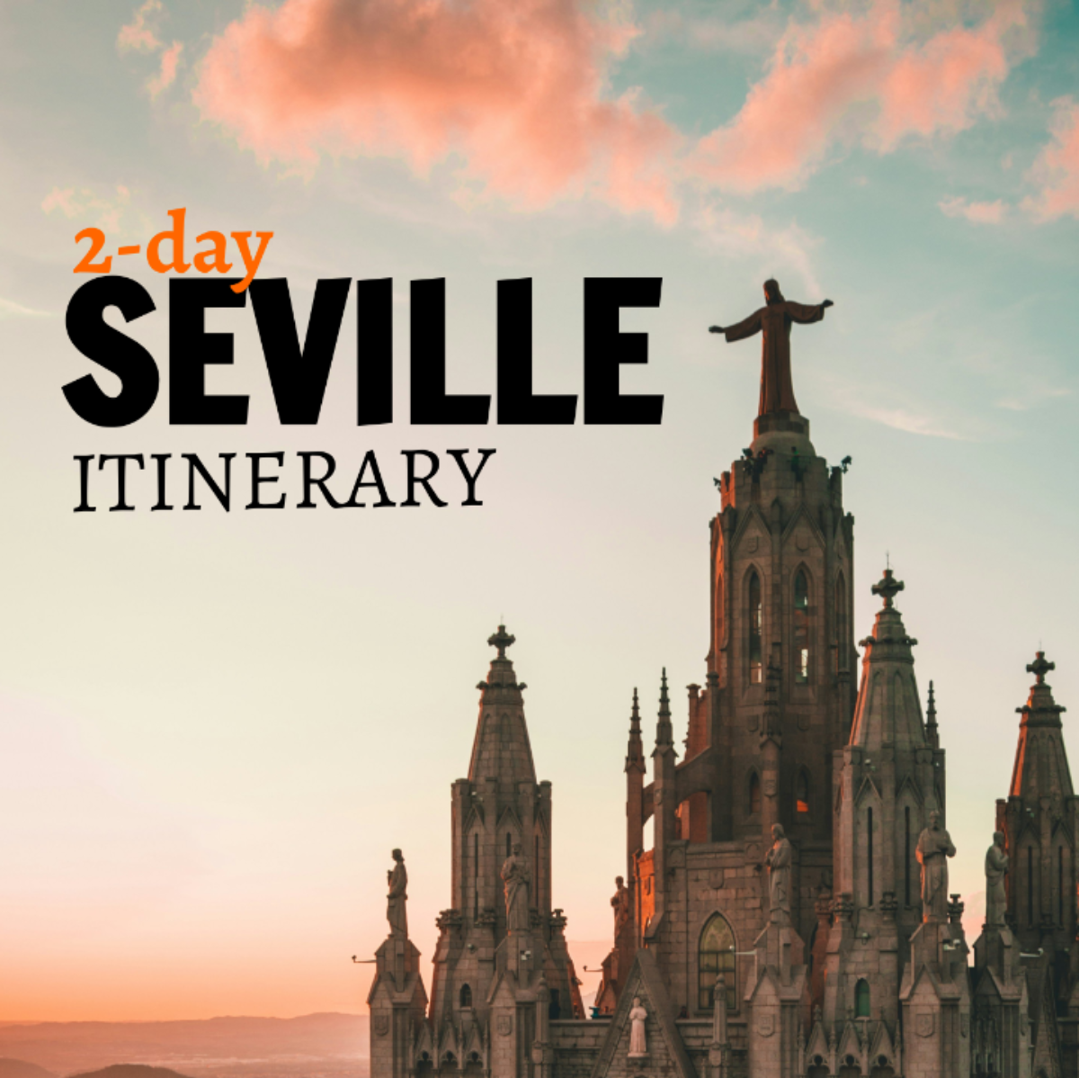 2 Day Seville Itinerary Template - Edit Online & Download