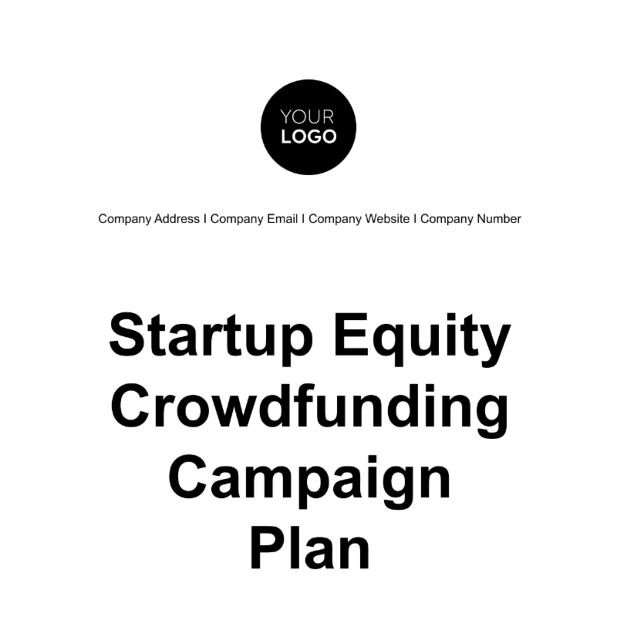 Startup Equity Crowdfunding Campaign Plan Template