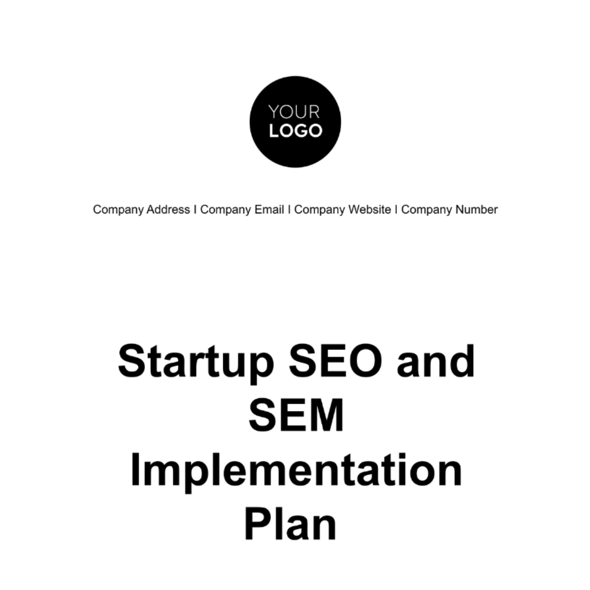 Startup SEO and SEM Implementation Plan Template