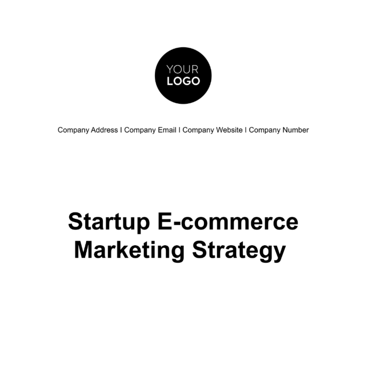 Startup E-commerce Marketing Strategy Template - Edit Online & Download