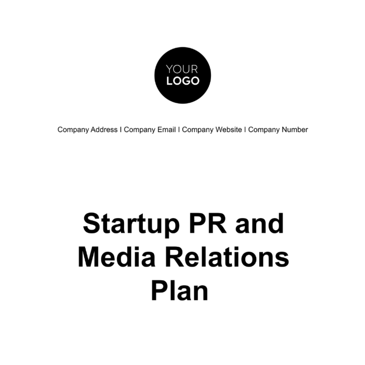 Startup PR and Media Relations Plan Template