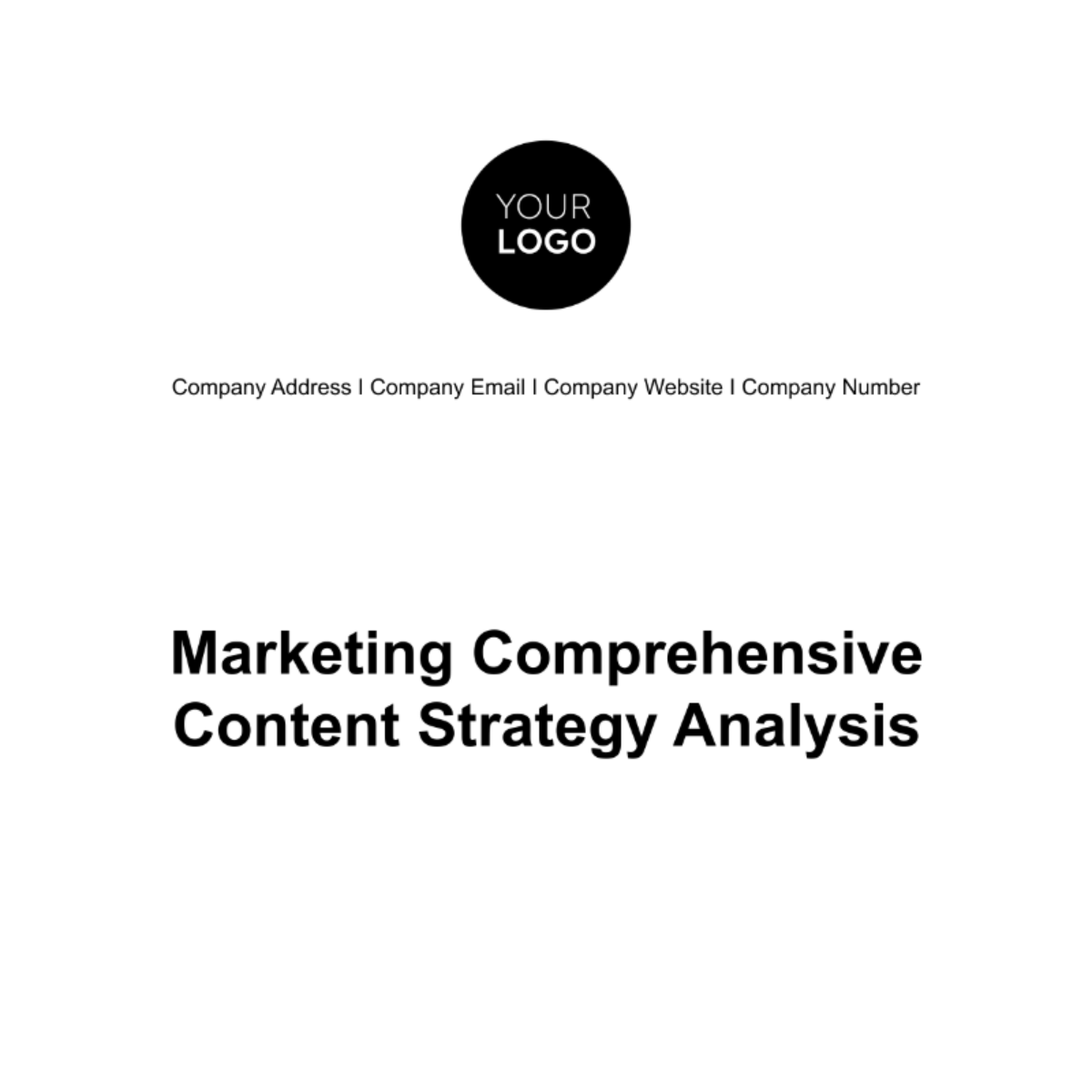 Marketing Comprehensive Content Strategy Analysis Template