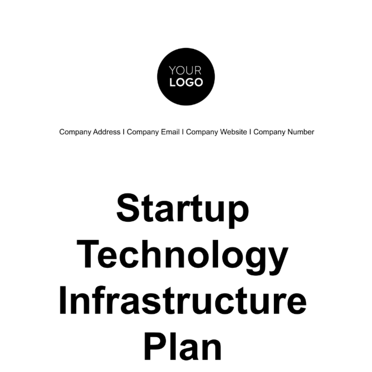 Startup Technology Infrastructure Plan Template