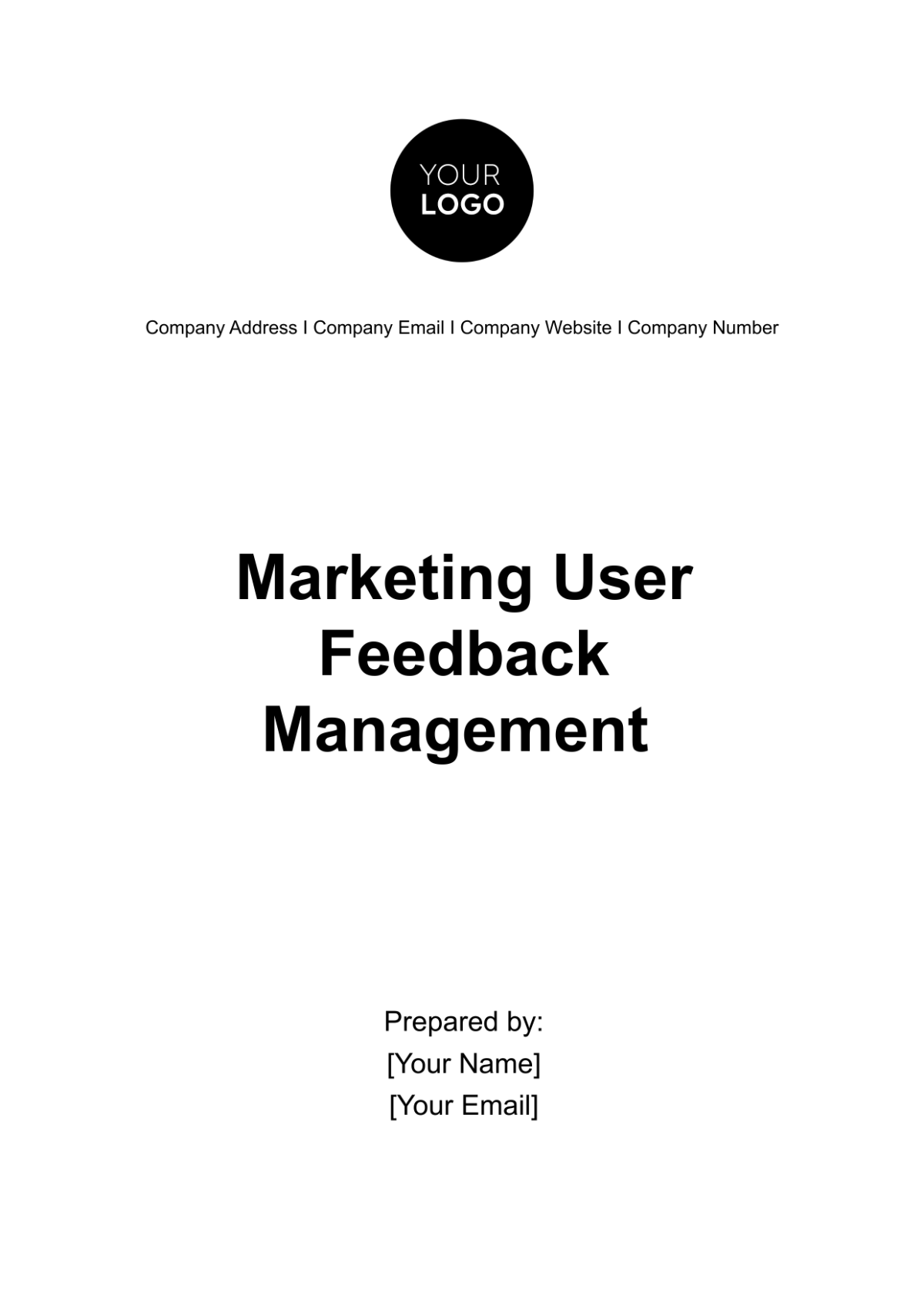 Marketing User Feedback Management Plan Template - Edit Online & Download