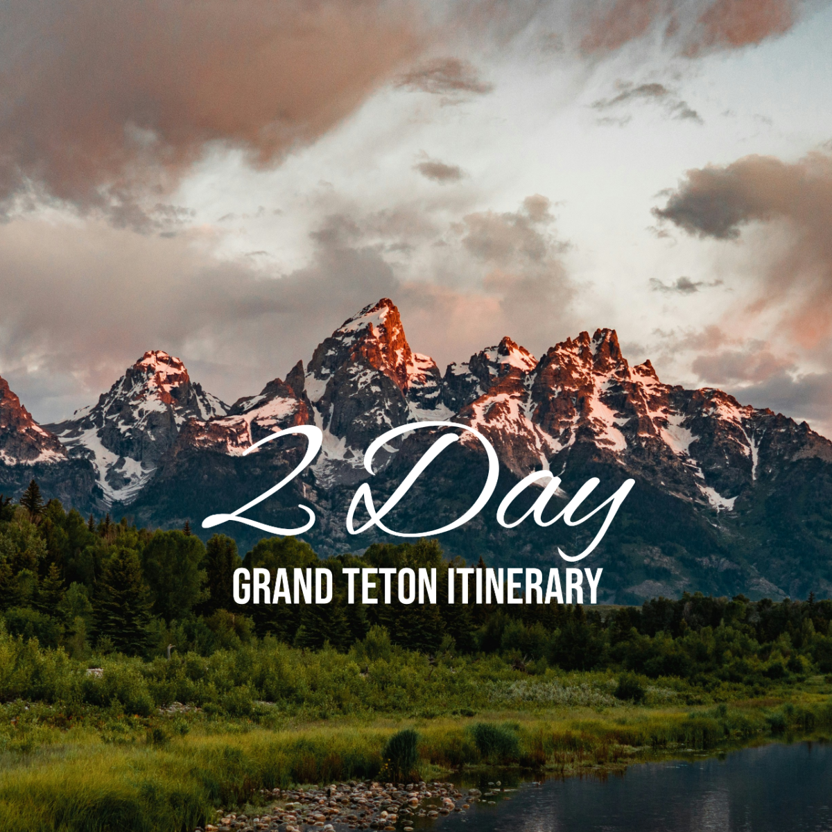 2 Day Grand Teton Itinerary Template - Edit Online & Download