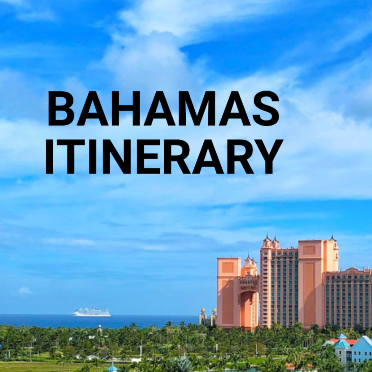 Bahamas Itinerary Template - Edit Online & Download