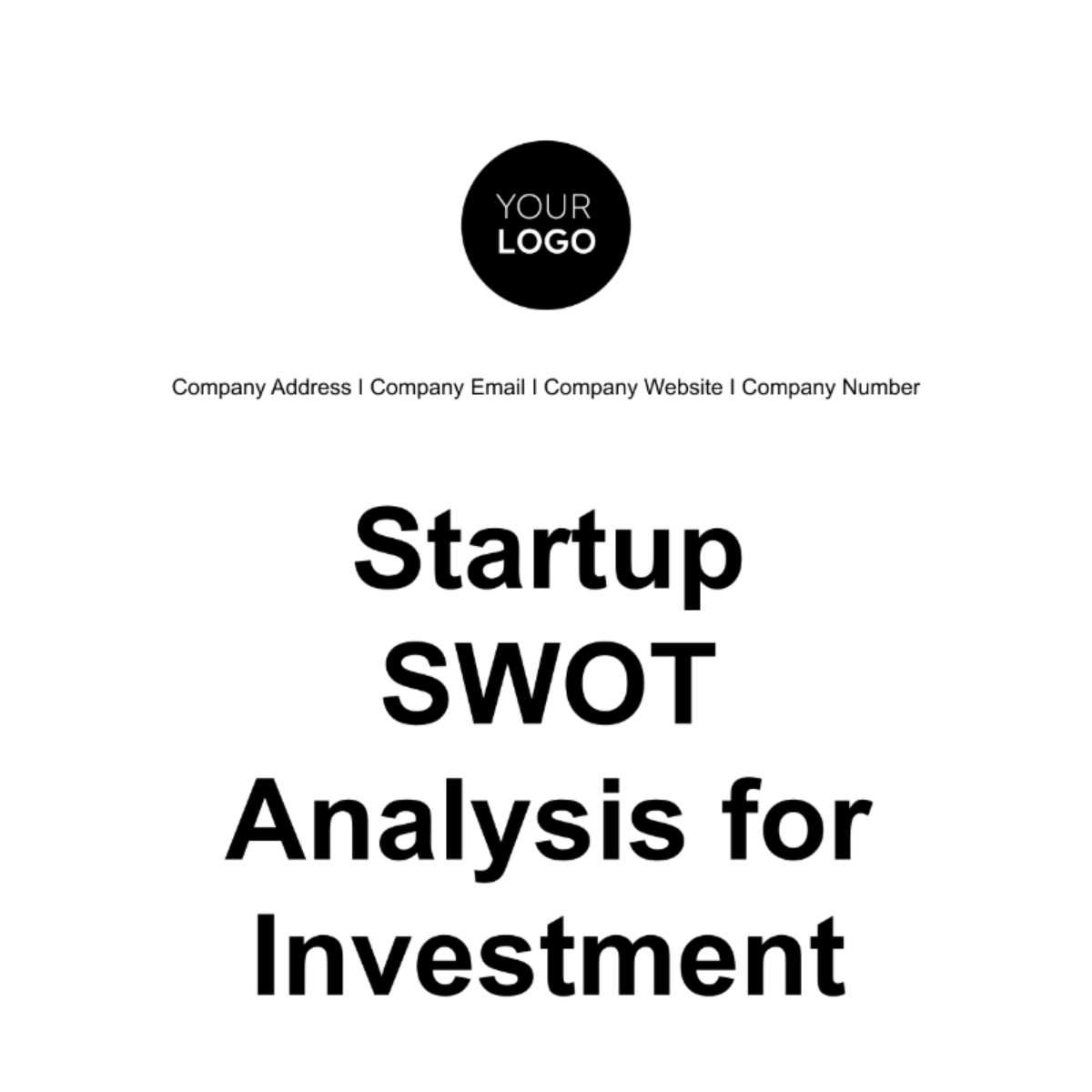 Startup SWOT Analysis for Investment Template - Edit Online & Download 