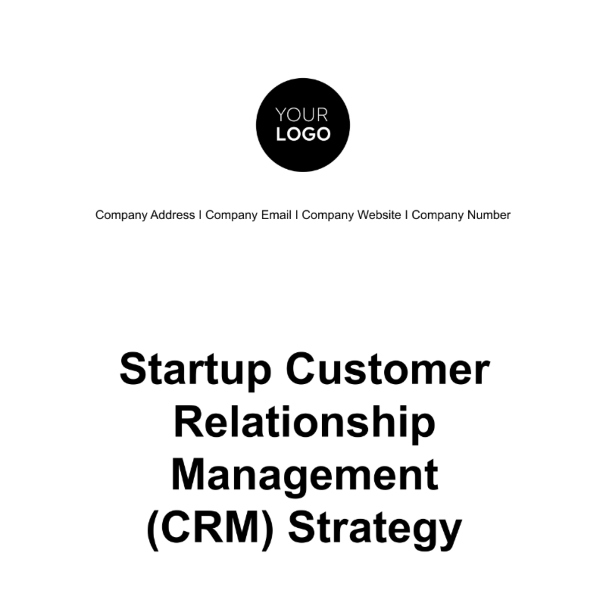Startup Customer Relationship Management (CRM) Strategy Template