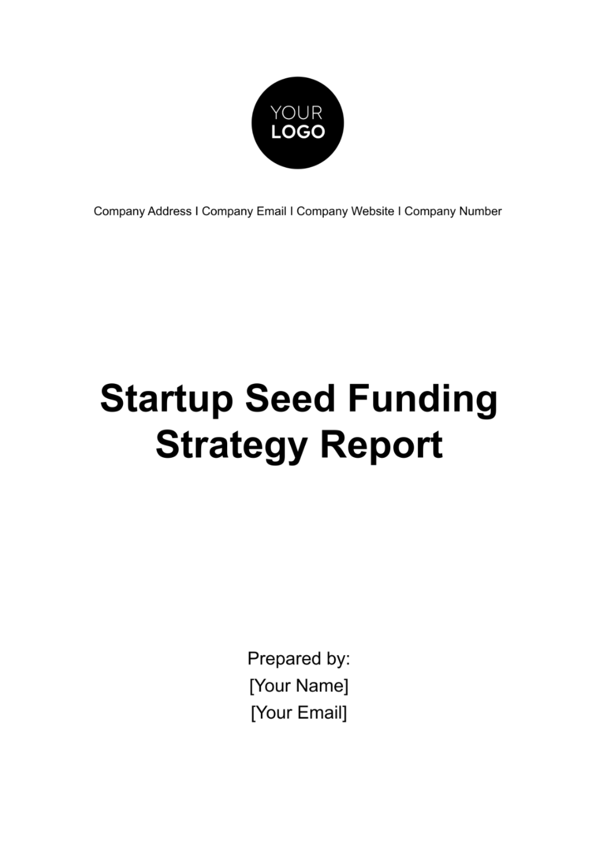 Startup Seed Funding Strategy Report Template - Edit Online & Download