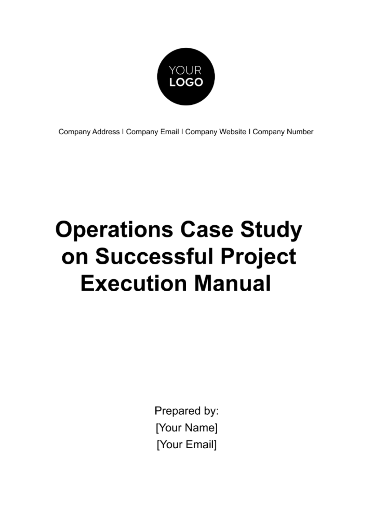 Operations Case Study on Successful Project Execution Manual Template