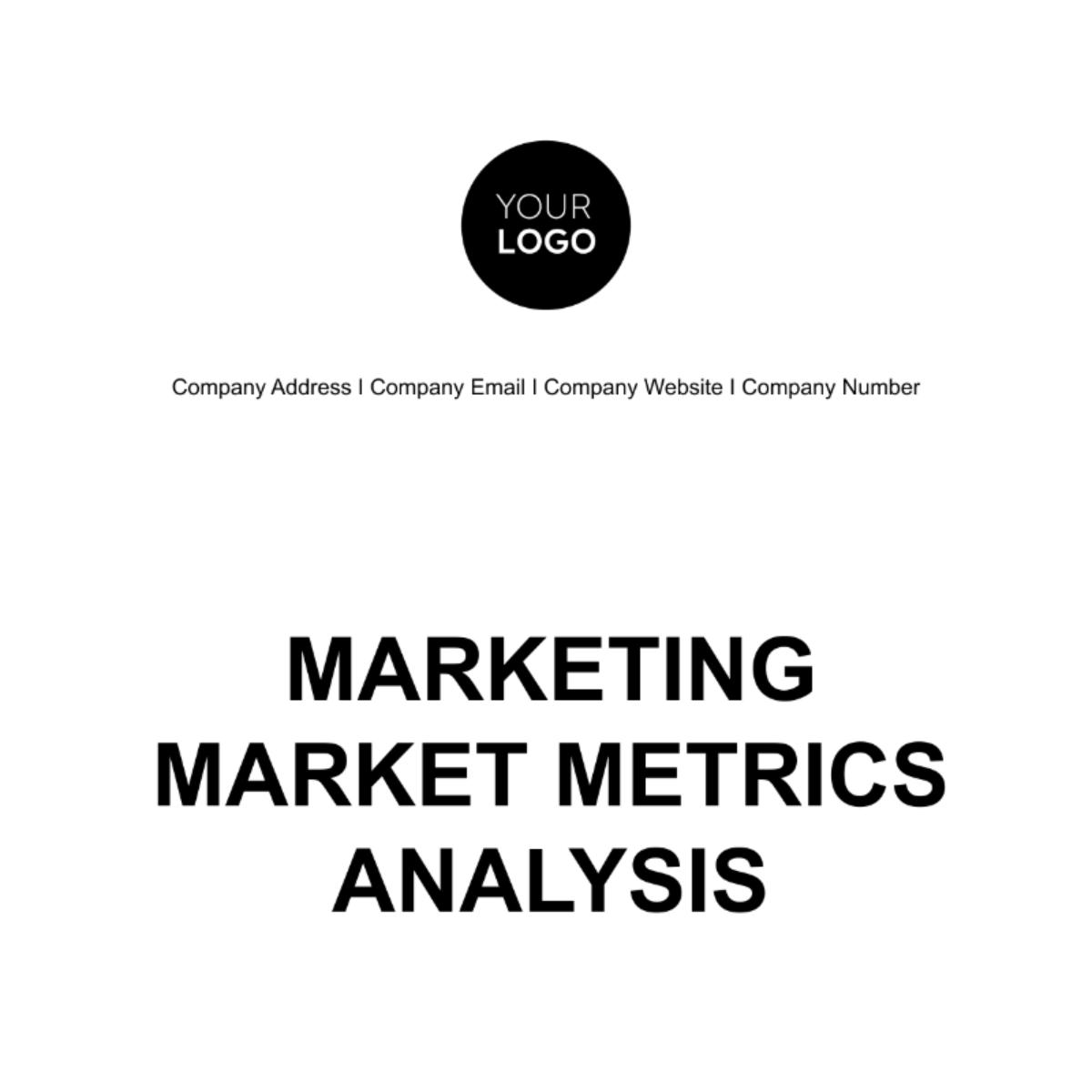 Marketing Market Metrics Analysis Template