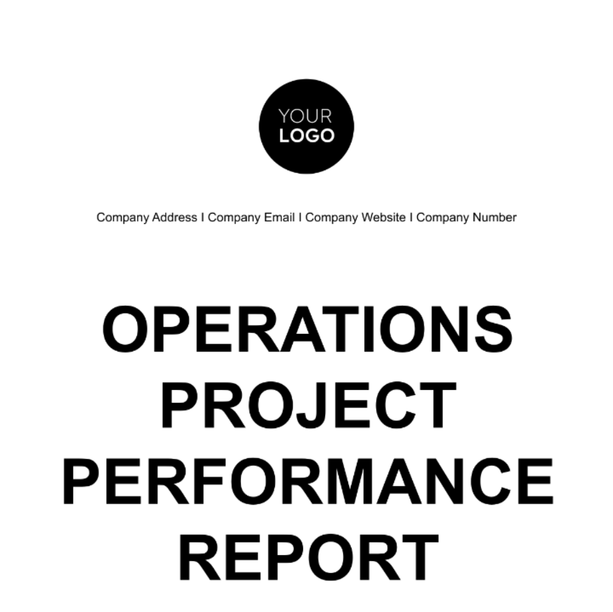 Operations Project Performance Report Template