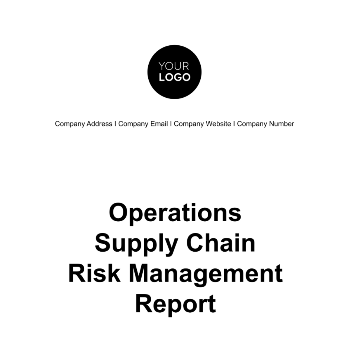 Operations Supply Chain Risk Management Report Template