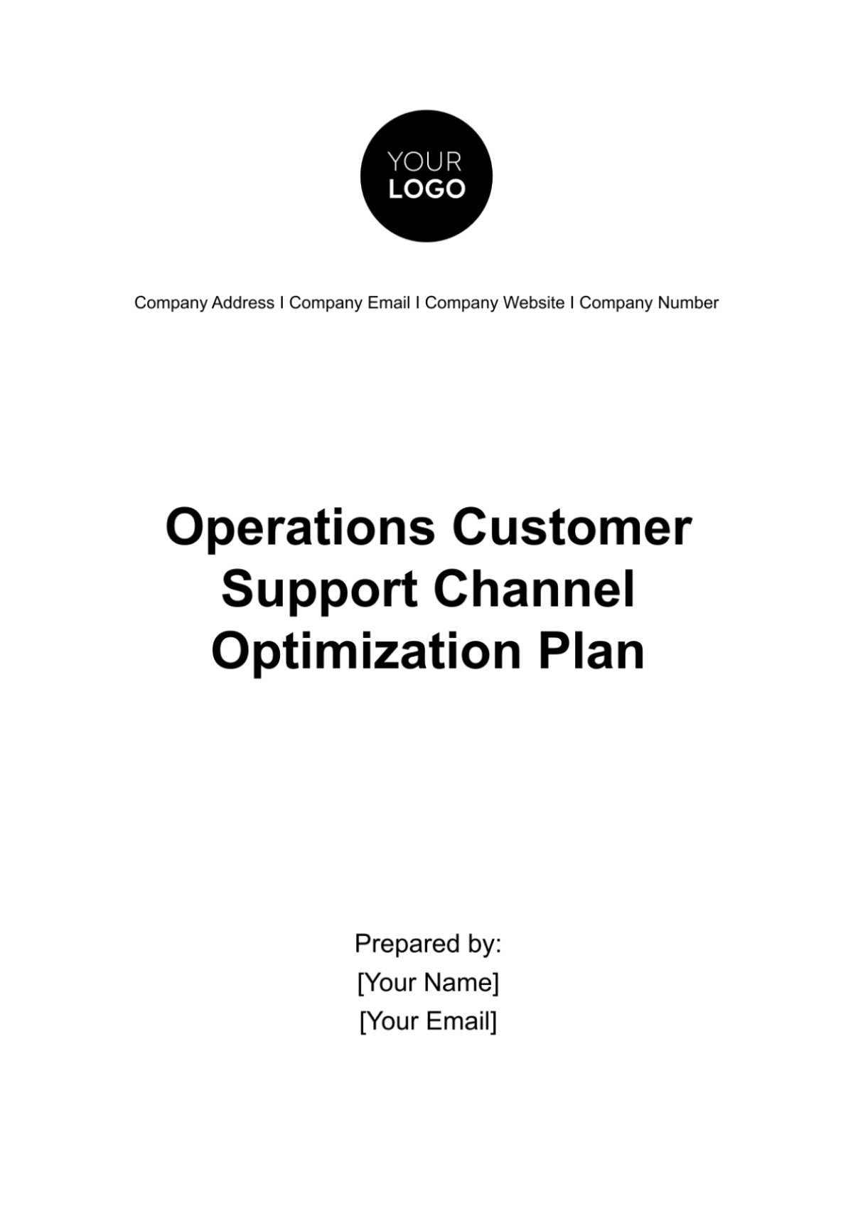 Operations Customer Support Channel Optimization Plan Template