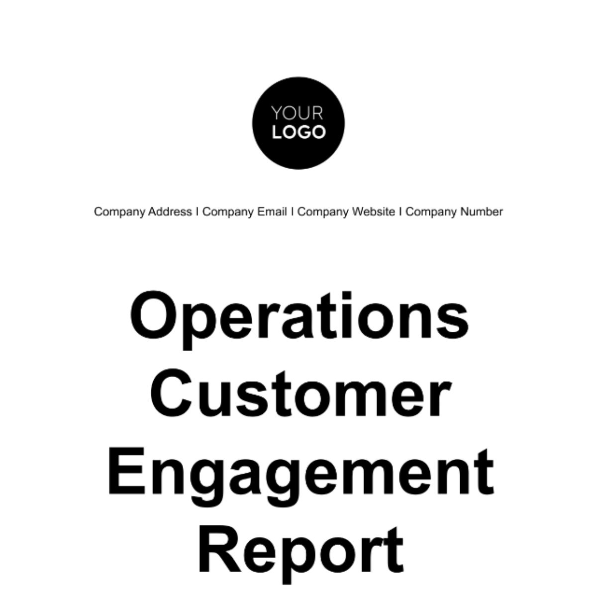 Operations Customer Engagement Report Template