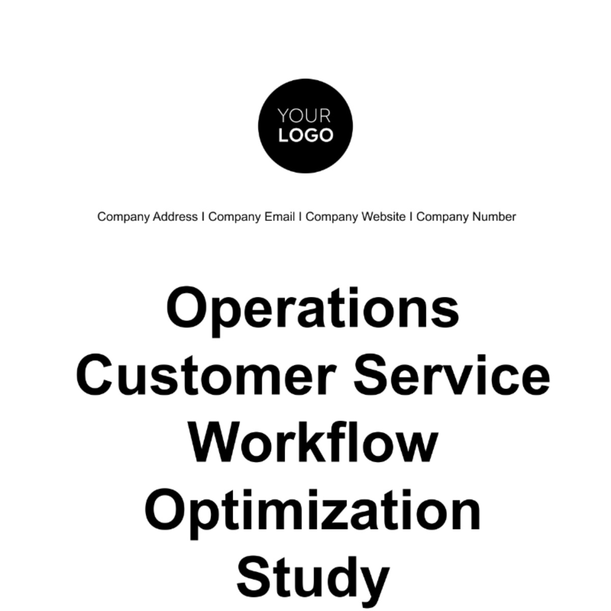 Operations Customer Service Workflow Optimization Study Template - Edit Online & Download