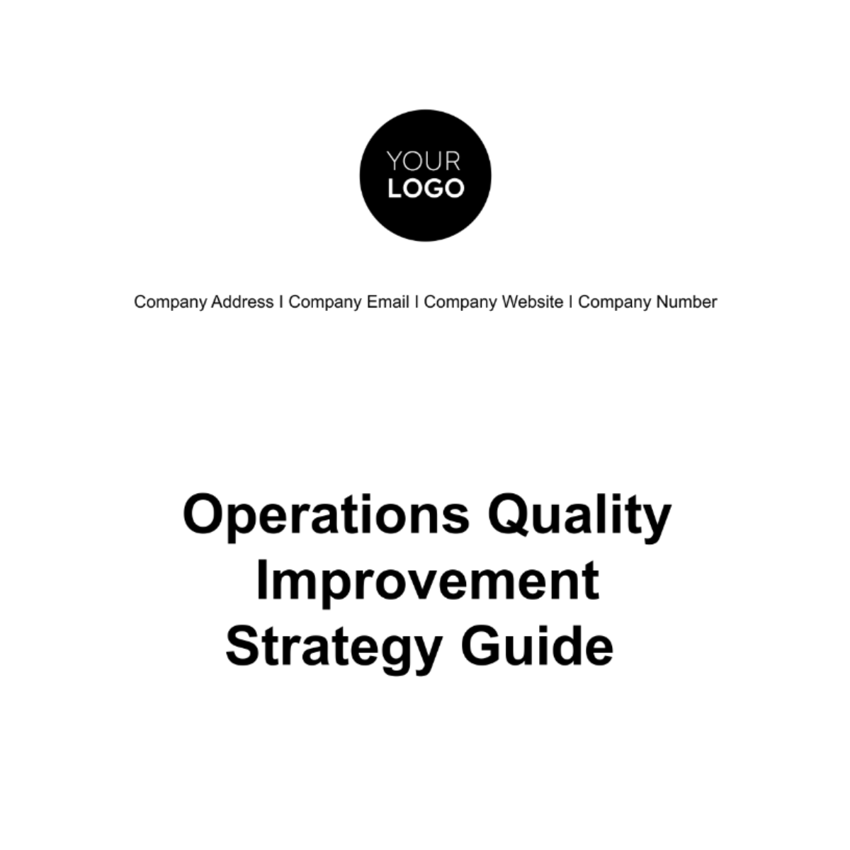 Operations Quality Improvement Strategy Guide Template - Edit Online & Download