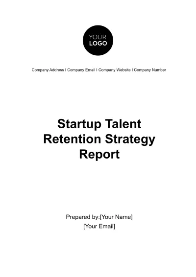 Free Startup Talent Retention Strategy Report Template to Edit Online