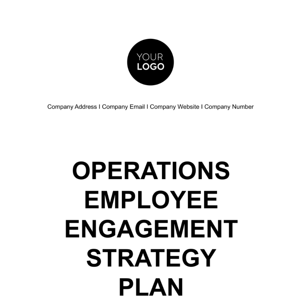 Operations Employee Engagement Strategy Plan Template