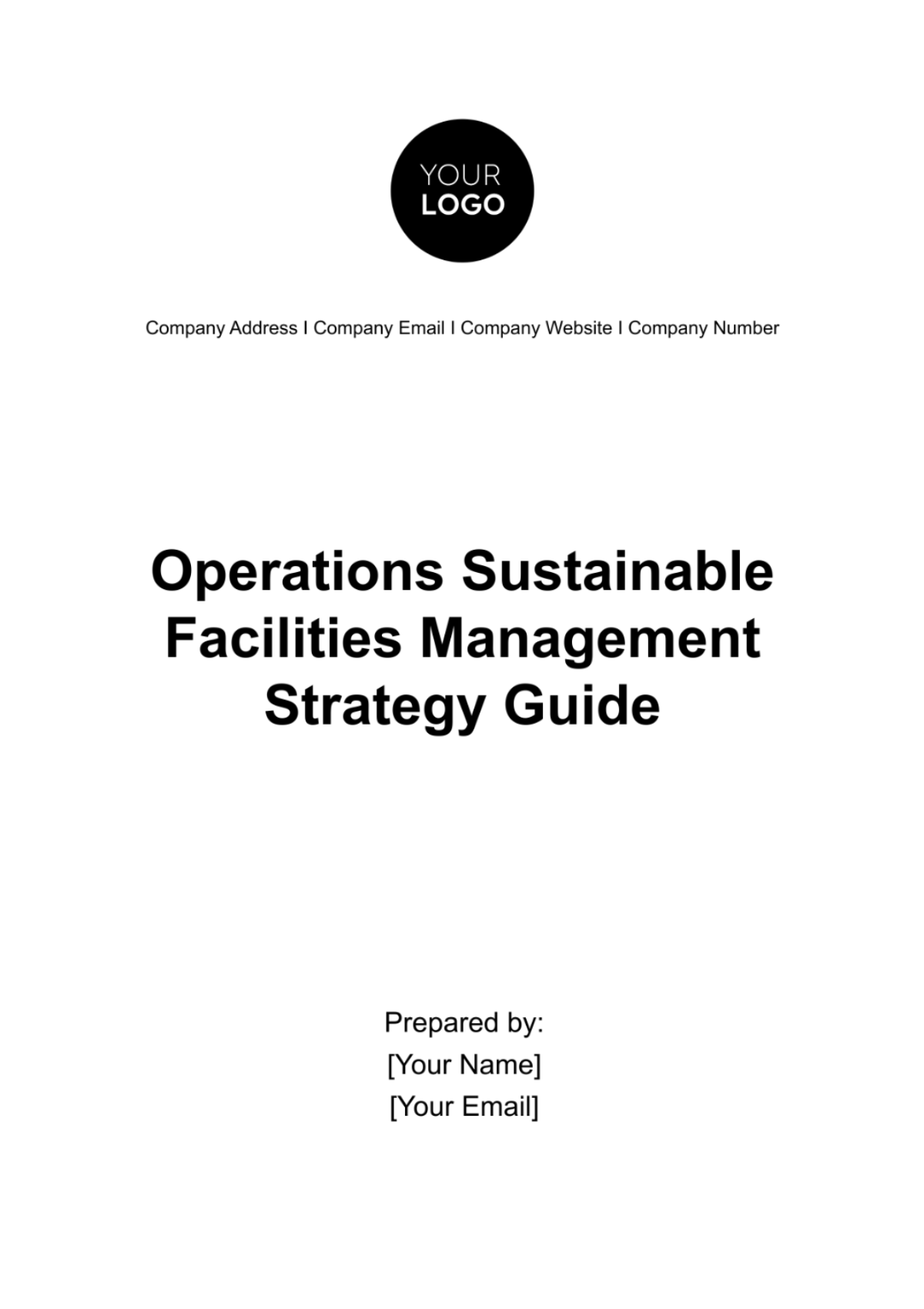 Operations Sustainable Facilities Management Strategy Guide Template - Edit Online & Download