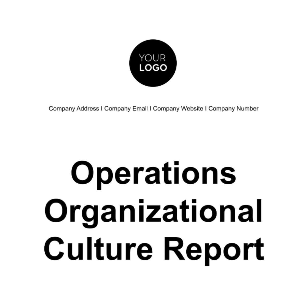 Operations Organizational Culture Report Template