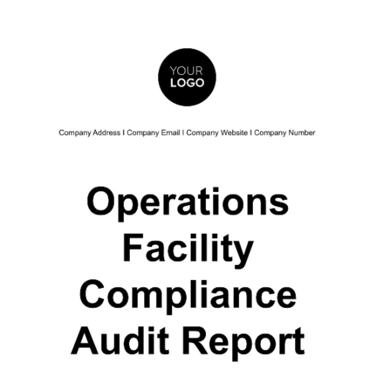 Operations Facility Compliance Audit Report Template
