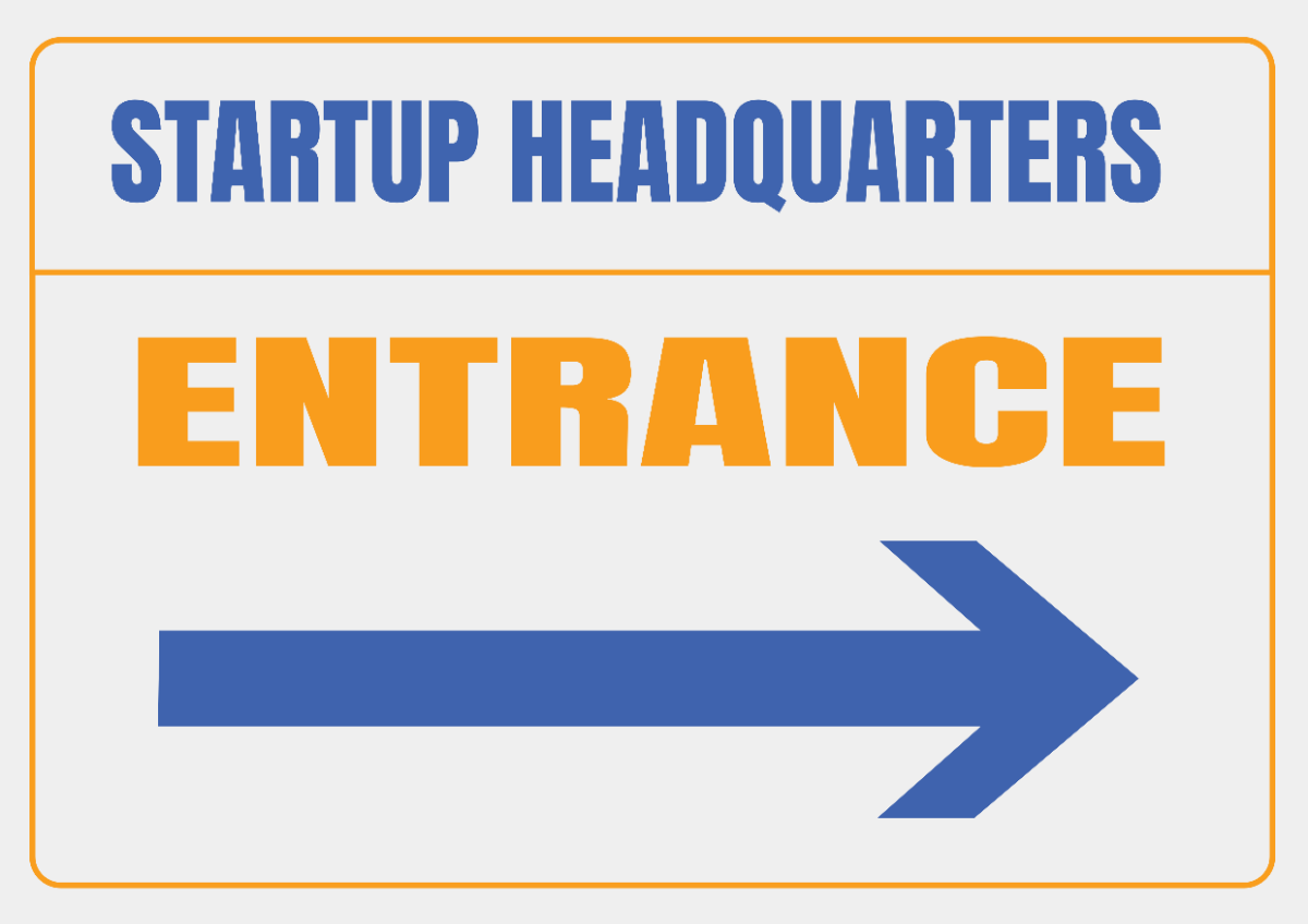 Startup Headquarters Entrance Signage