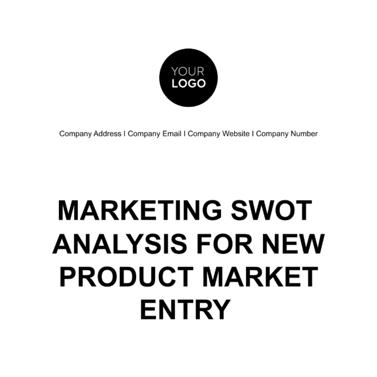 Marketing SWOT Analysis for New Product Market Entry Template
