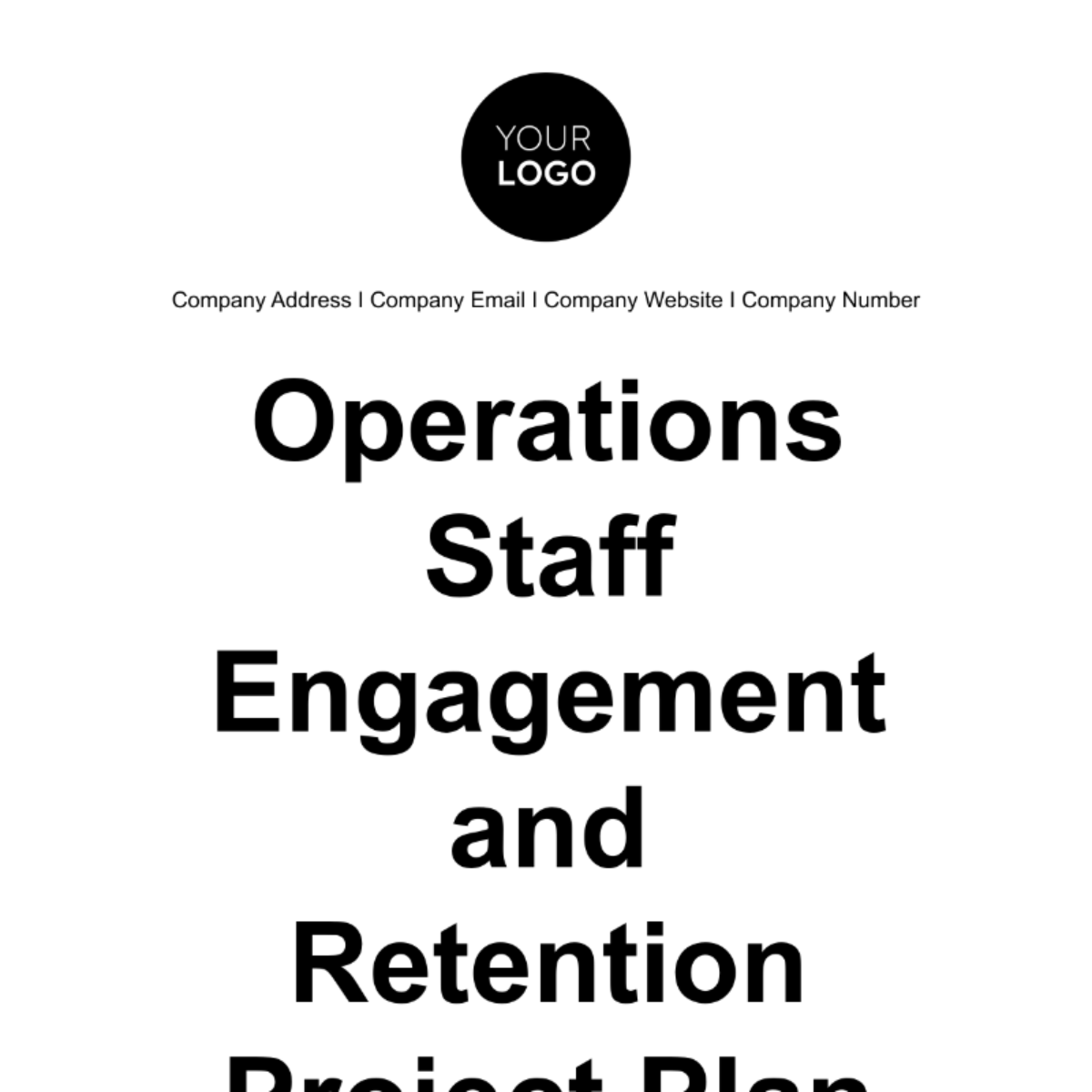 Operations Staff Engagement and Retention Project Plan Template