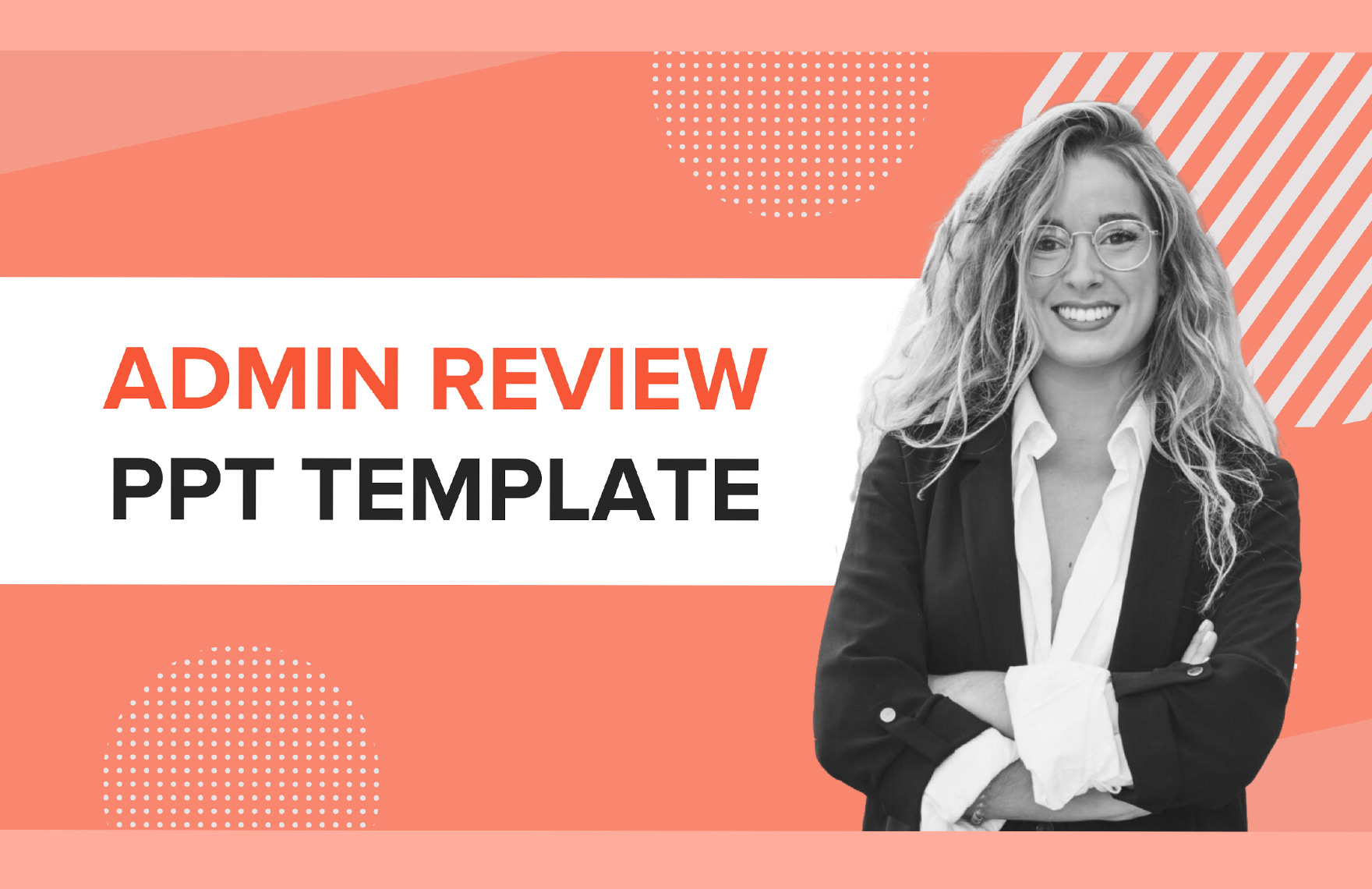 Admin Review PPT Template