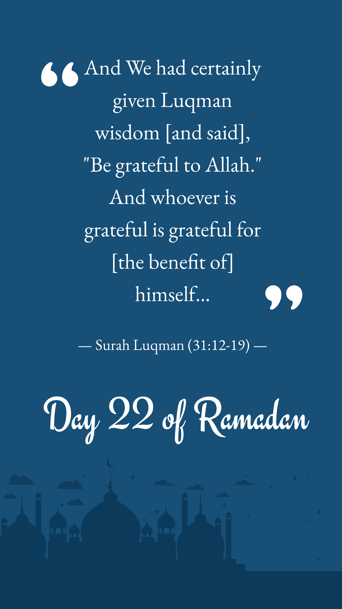 Ramadan Day 22 Quote Template