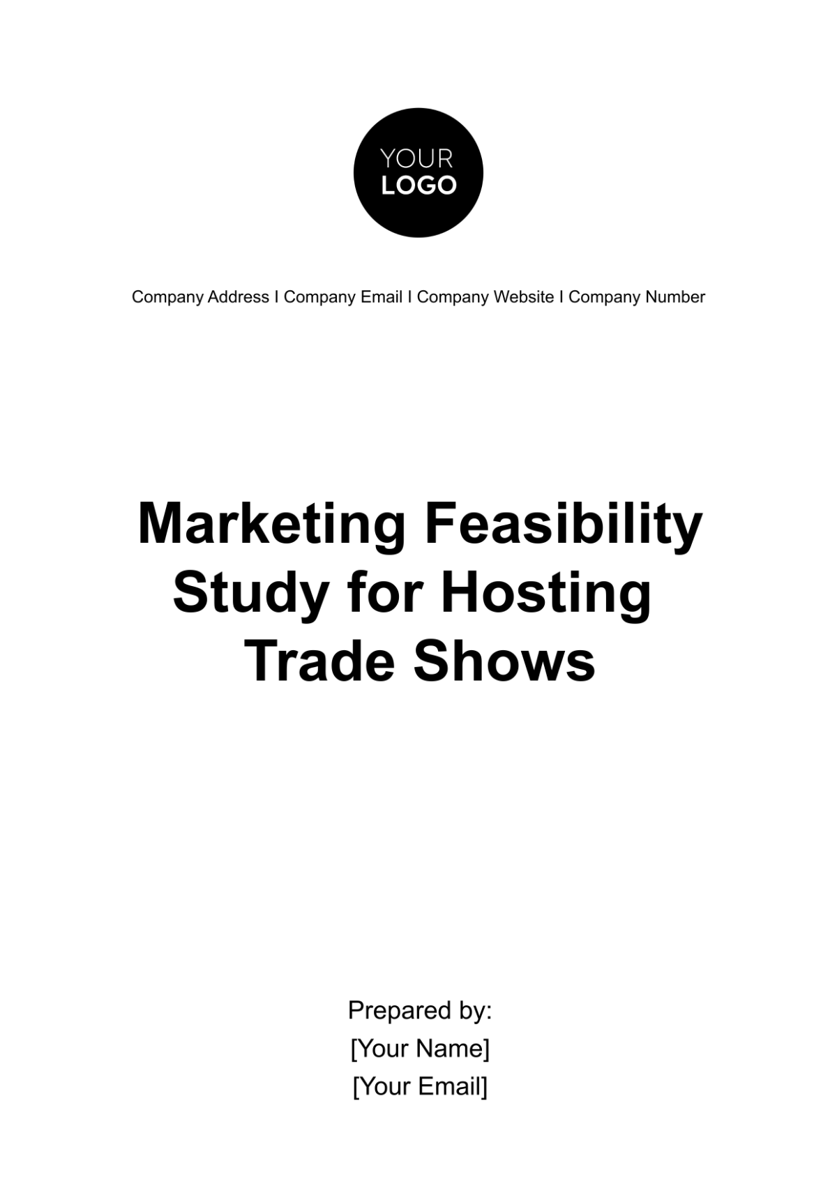 Marketing Feasibility Study for Hosting Trade Shows Template - Edit Online & Download