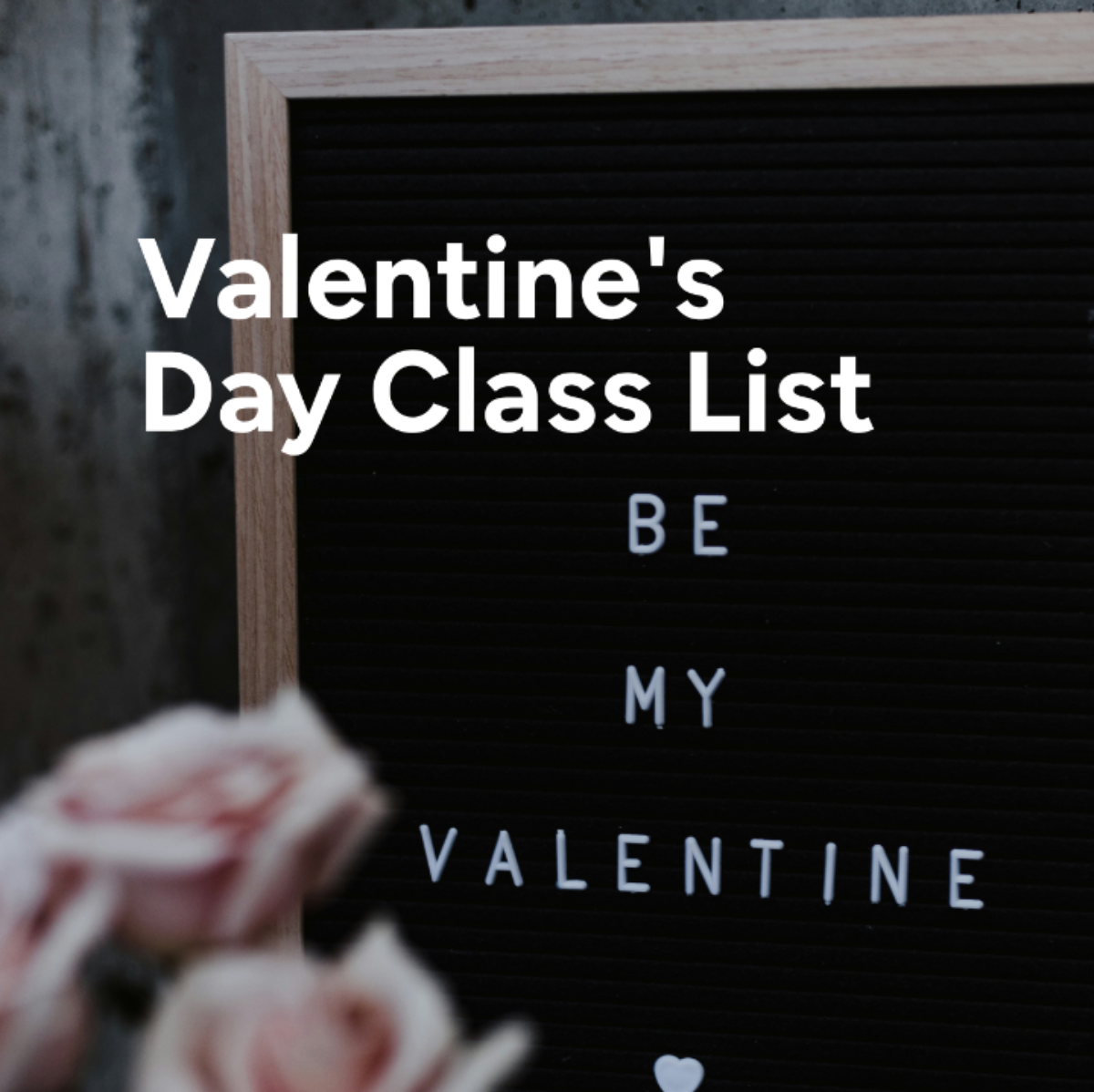 Valentine's Day Class List Template