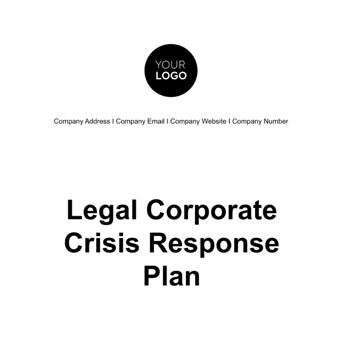 Legal Corporate Crisis Response Plan Template