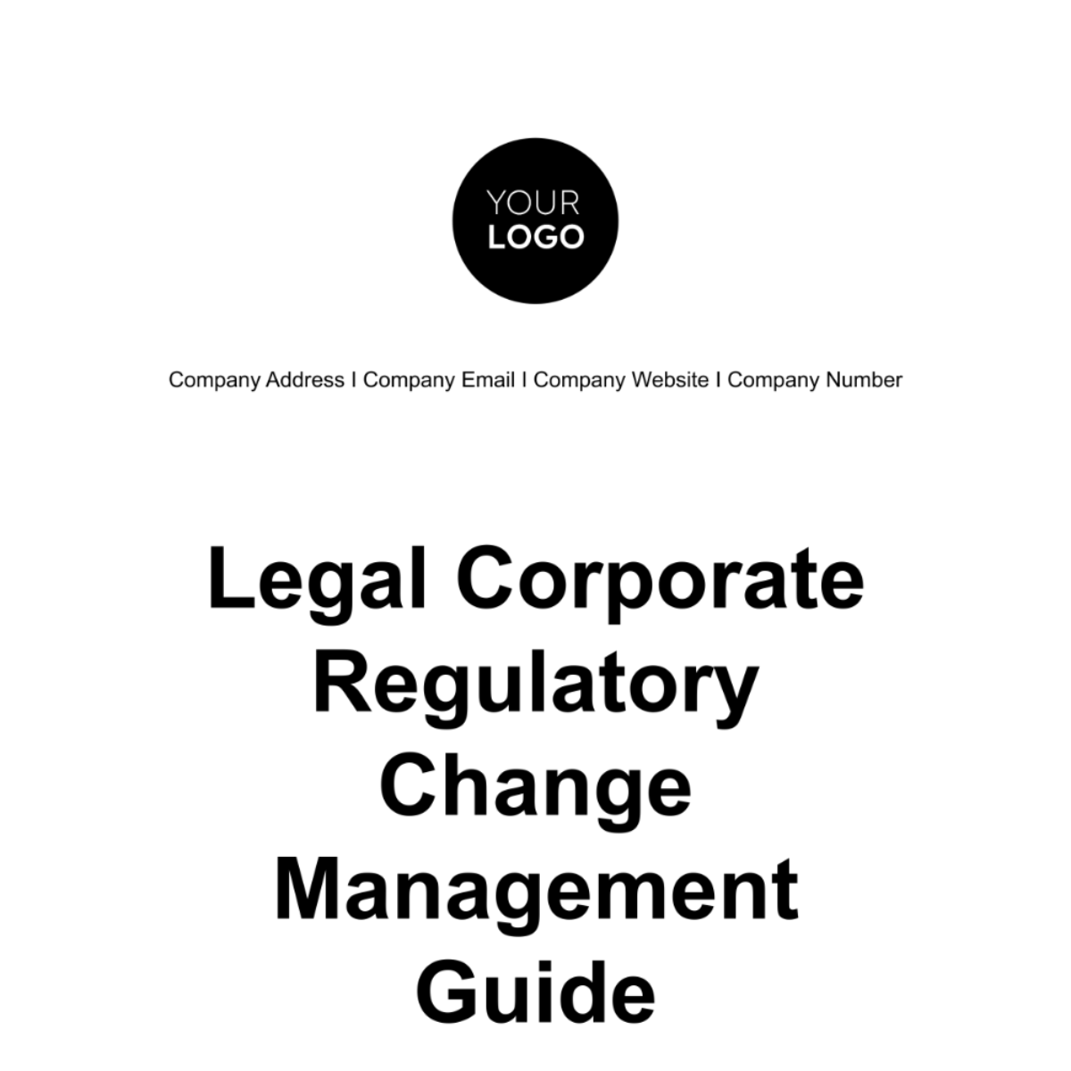 Legal Corporate Regulatory Change Management Guide Template