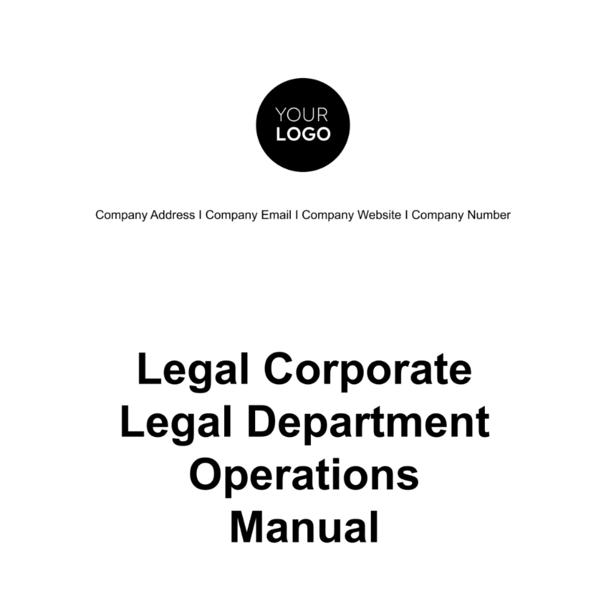Legal Corporate Legal Department Operations Manual Template