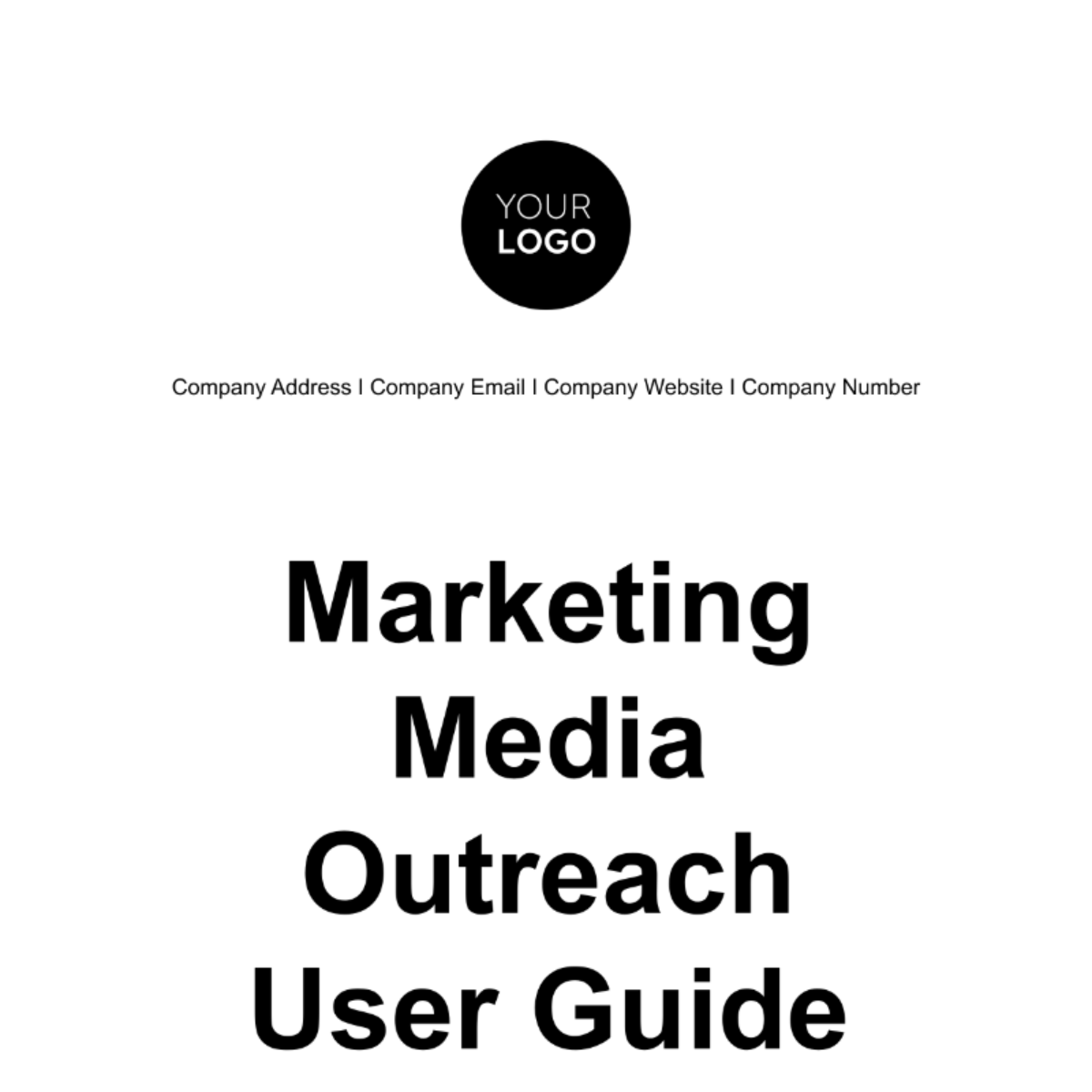 Marketing Media Outreach User Guide Template