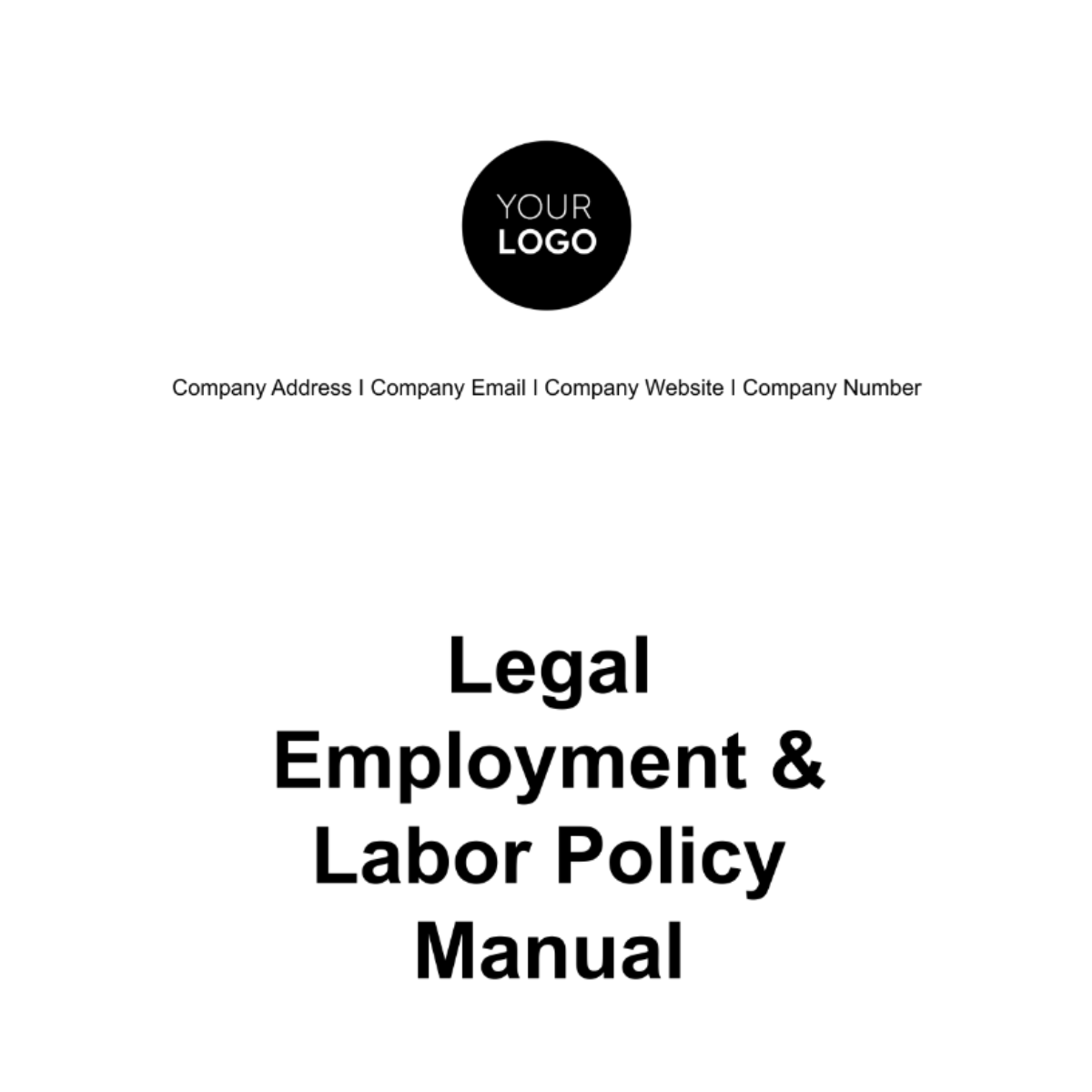 Legal Employment & Labor Policy Manual Template
