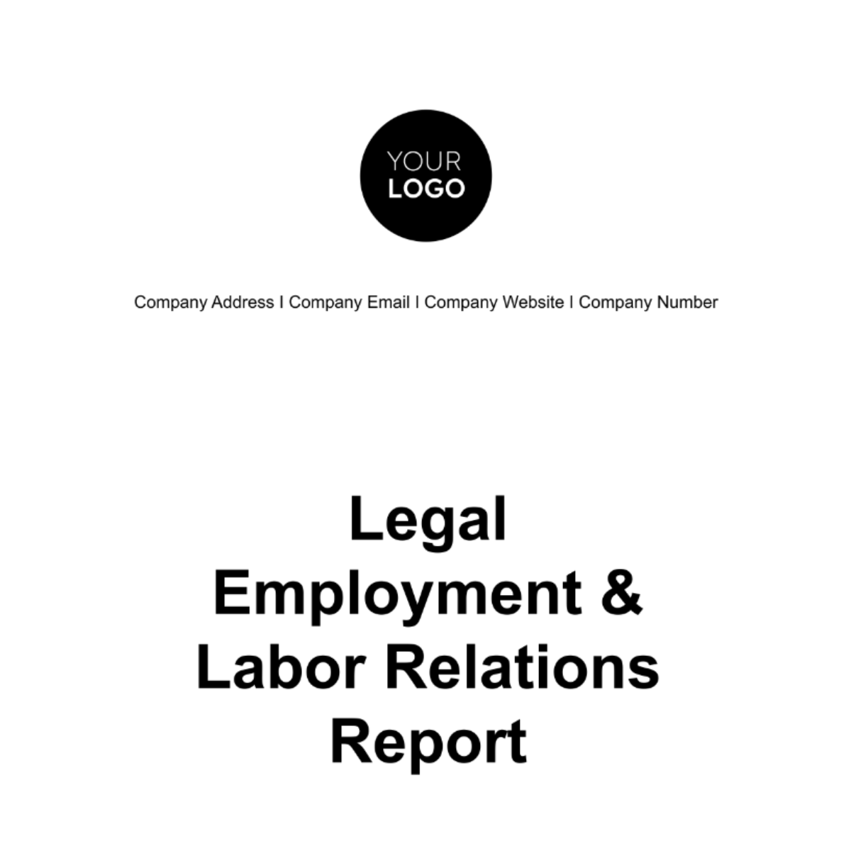 Legal Employment & Labor Relations Report Template