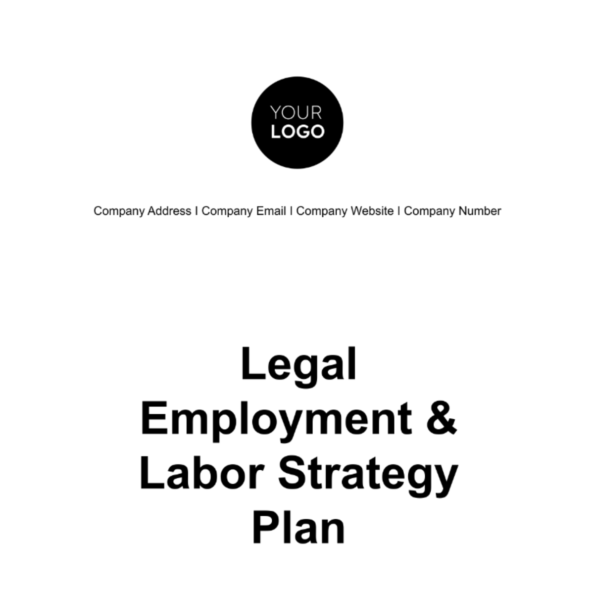 Legal Employment & Labor Strategy Plan Template