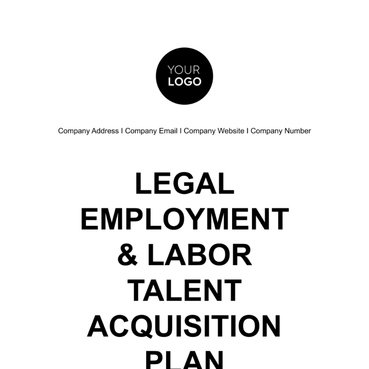 Legal Employment & Labor Talent Acquisition Plan Template