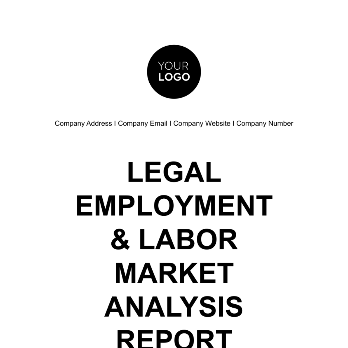 Legal Employment & Labor Market Analysis Report Template