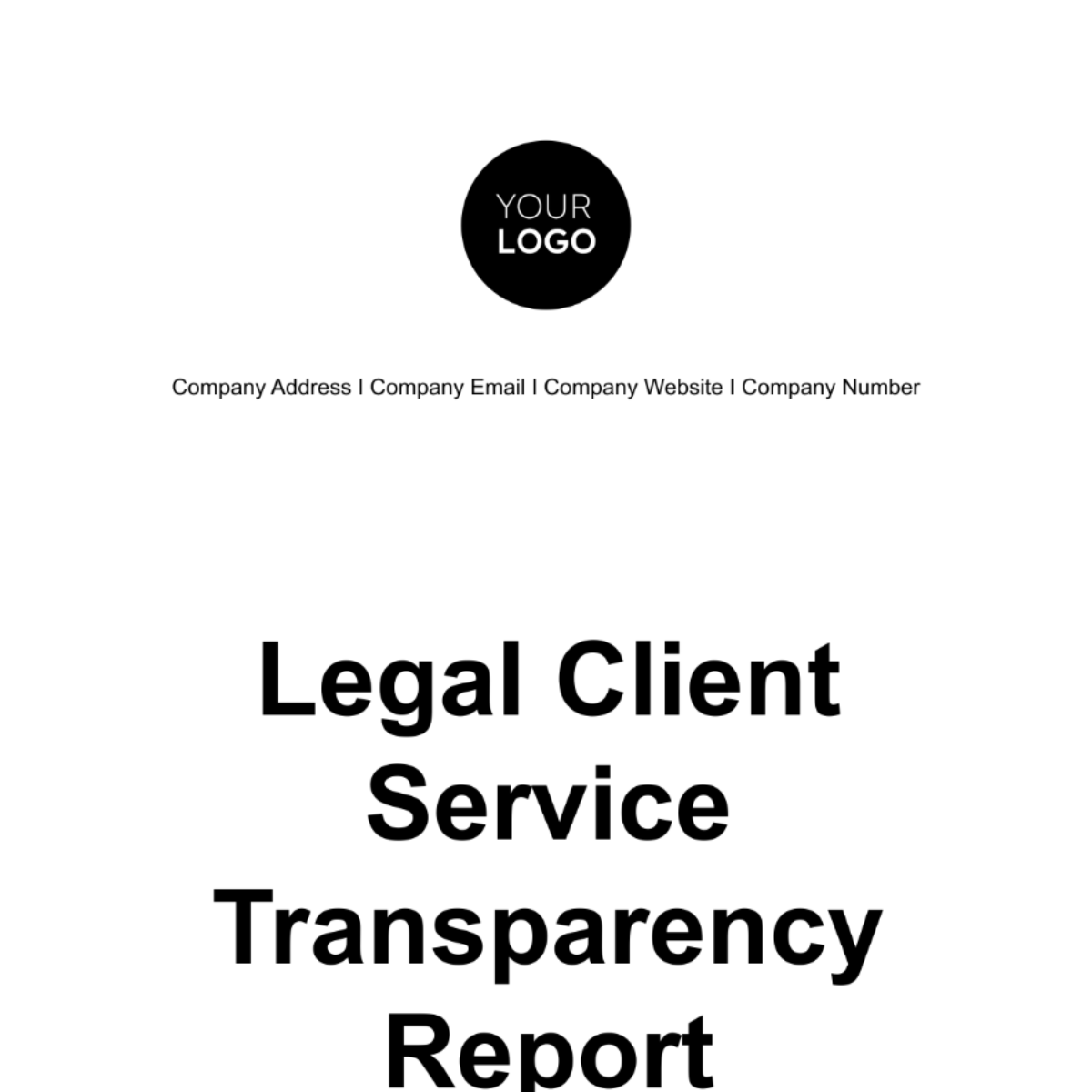 Legal Client Service Transparency Report Template