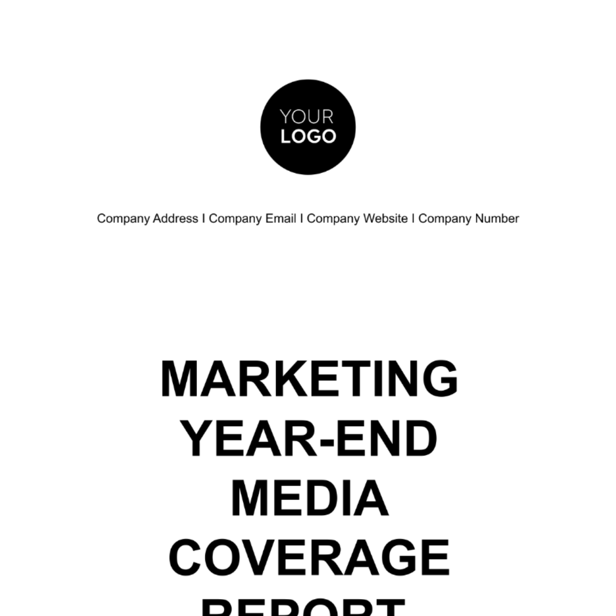 Marketing Year-end Media Coverage Report Template