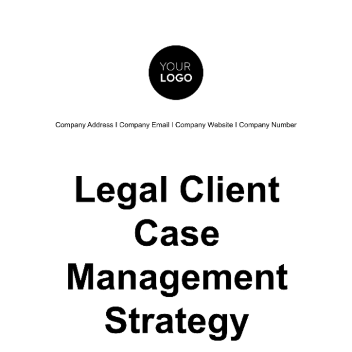 Legal Client Case Management Strategy Template