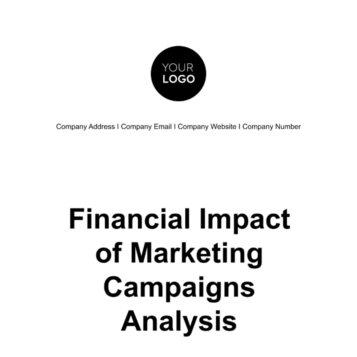 Financial Impact of Marketing Campaigns Analysis Template