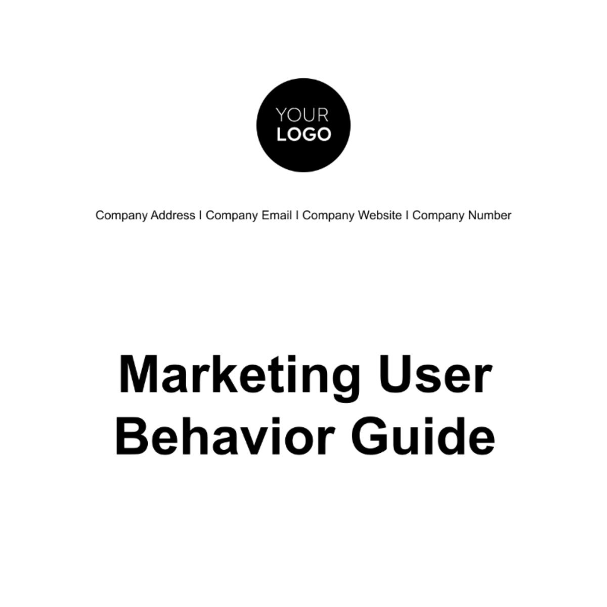 Marketing User Behavior Guide Template